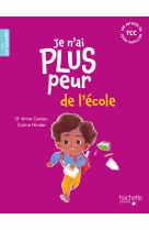 Je n'ai plus peur de l'école