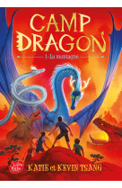 Camp dragon - Tome 1