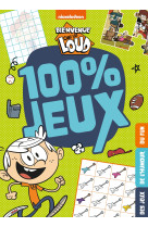 Bienvenue chez les Loud - 100% jeux