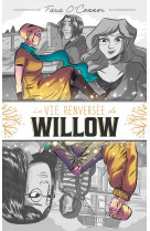 La vie renversée de Willow