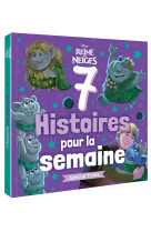 LA REINE DES NEIGES - 7 Histoires pour la semaine - spécial Trolls - Disney