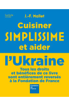 Cuisiner Simplissime et aider l'Ukraine