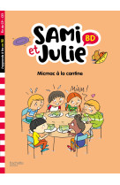 Sami et Julie BD Fin de CP-CE1 - Micmac à la cantine