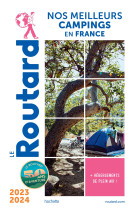 Guide du Routard Nos meilleurs campings en France 2023/24