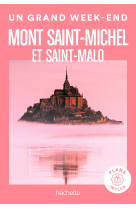 Mont Saint-Michel et Saint-Malo Un Grand Week-end