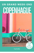 Copenhague Un Grand Week-end