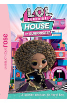 L.O.L. Surprise ! House of Surprises 10 - La grande décision de Royal Bee