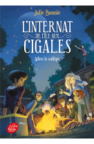 L'internat de l'ile aux cigales - Tome 4