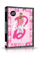 Barbie - Le guide officiel