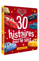 CARS - 30 histoires pour le soir - Flash et ses amis - Disney Pixar