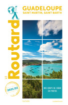 Guide du Routard Guadeloupe Saint-Martin, Saint-Barth 2021/22