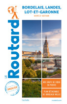 Guide du Routard Bordelais Landes Lot-et-Garonne 2021/22