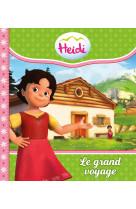 Heidi -  Le grand voyage