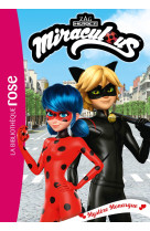 Miraculous 47 - Mystère Monarque