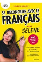 Se réconcilier avec le français avec Selene