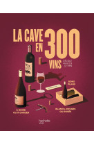 La cave en 300 vins