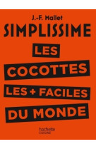 Les cocottes les + faciles du monde