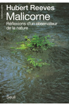 Malicorne. Réflexions d'un observateur de la nature