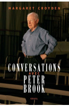 Conversations avec  Peter Brook