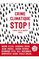 Crime climatique stop !