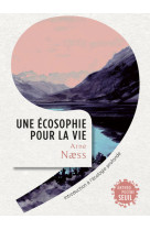 Une écosophie pour la vie