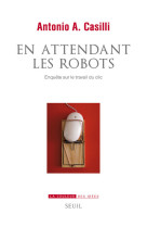 En attendant les robots