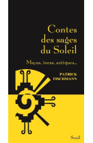 Contes des sages du Soleil