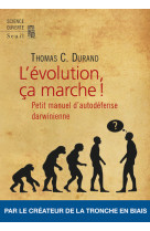 L'Evolution, ça marche !