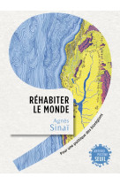 Réhabiter le monde