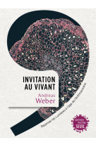 Invitation au vivant