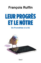 Leur progrès et le nôtre