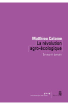 La Révolution agro-écologique