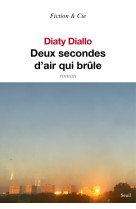 Deux secondes d'air qui brûle