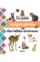 Le petit imagier photos des bébés animaux