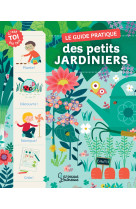 Le guide pratique des petits jardiniers