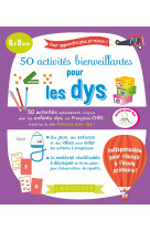 50 activités bienveillantes pour les dys