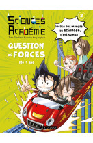 Sciences Académie en manga - Question de forces