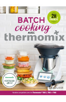 Batch Cooking avec Thermomix