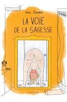 La voie de la sagesse