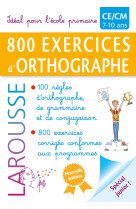 800 exercices d'ORTHOGRAPHE / PRIMAIRE