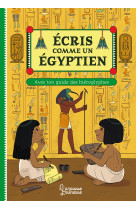 Ecris comme un Egyptien