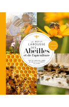 Le petit Larousse des abeilles et de l'apiculture