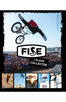 FISE - LE MEILLEUR DES SPORTS URBAINS