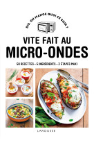 Vite fait au micro-ondes