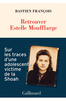 Retrouver Estelle Moufflarge