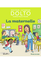 La maternelle