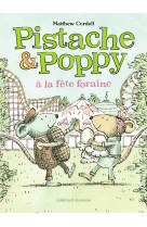 Pistache et Poppy à la fête foraine