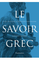 Le Savoir grec