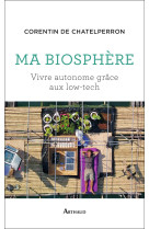 Ma biosphère