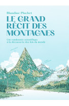 Le Grand récit des montagnes